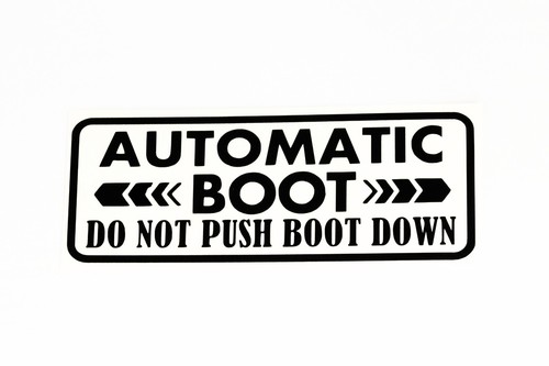 Automatic boot not push - automatic,